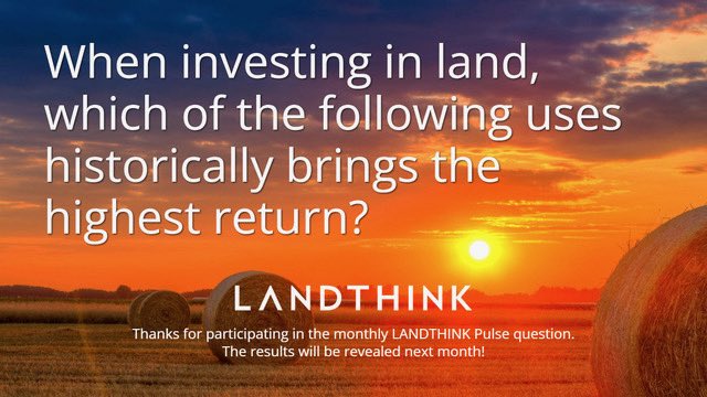 📊 The June Pulse is out! Take a look at the choices and answer here: landthink.com/pulse/ #realestate #land