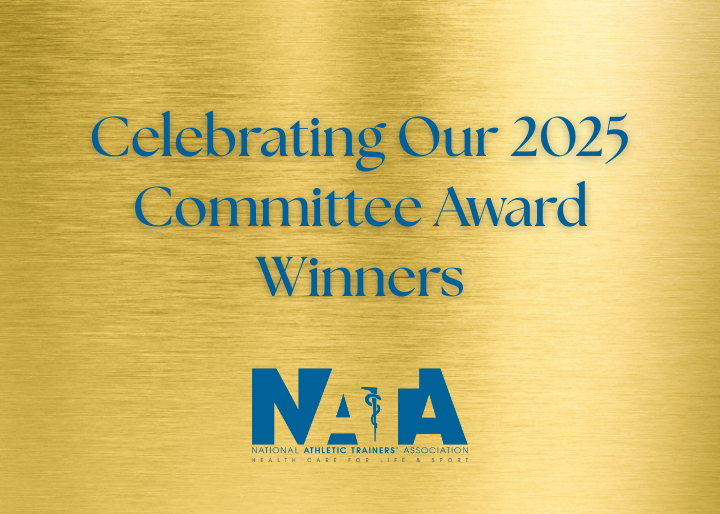 Congratulations to this year’s NATA committee award winners! View a list of the recipients on NATA Now. Learn more about NATA’s awards and attend the 76th NATA Clinical Symposia &amp; AT Expo June 24-27 in Orlando, where many of these recipients will be recognized. Read more: