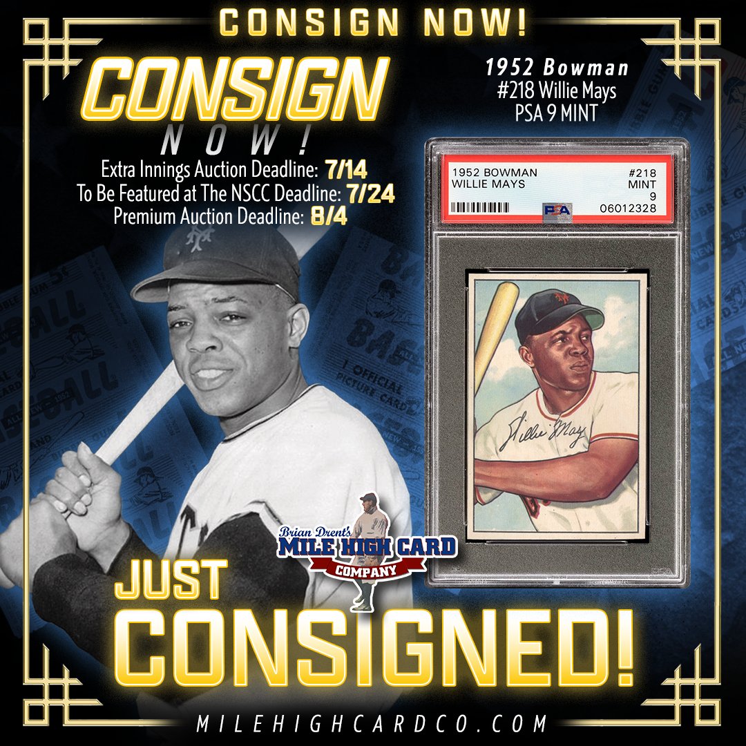 milehighcard's tweet image. π JUST CONSIGNED! π
This impressive 1952 Bowman #218 Willie Mays PSA 9 MINT is one of many GEMS to headline our Summer 2025 Premium Catalog Auction! βΎπ
π¨ NEW DEADLINE! π¨
β‘οΈ To Be Featured at The National Sports Collectors Convention (NSCC): 7/24 βΎ
#MHCC #baseballcards