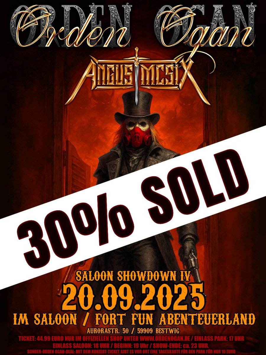 🔥 30 % SOLD OUT – IHR SEID DER WAHNSINN! 🔥
Ernsthaft: Der Vorverkauf läuft seit Freitag – und ihr habt direkt reingehauen!

🎟️ Jetzt Tickets sichern, bevor der nächste Rutsch weg ist:
👉 ordenogan.de/collections/fr…

#OrdenOgan #SaloonShowdown #FortFun #DarkPowerMetal #AngusMcSix