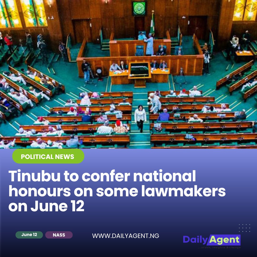 dailyagentng's tweet image. Tinubu to confer national honours on some lawmakers on June 12

Read more dailyagent.ng/2025/06/09/tin…