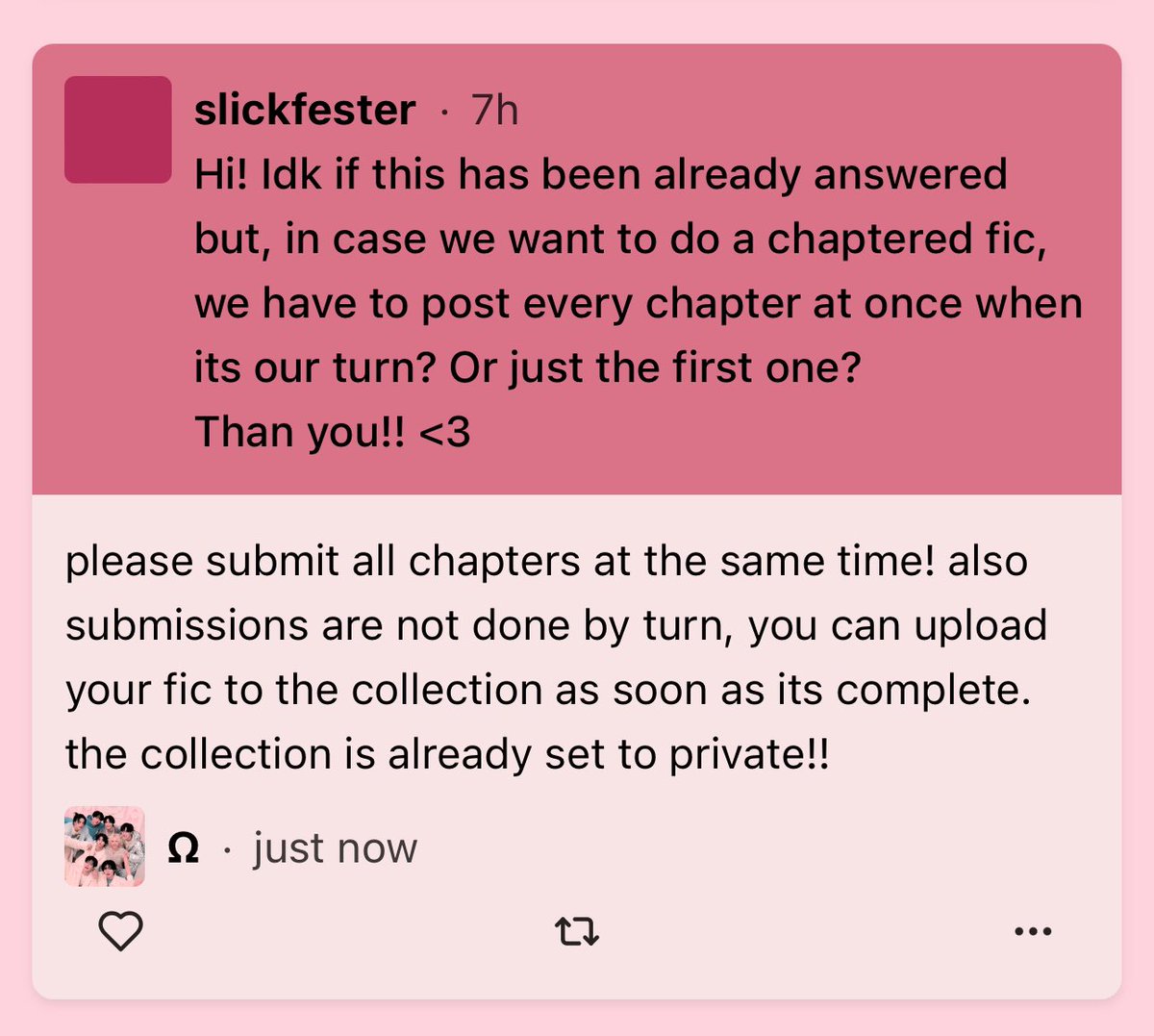 Hi! Idk if this has been already answered but, in case we want to do a chaptered fic, we have to post every chapter at once when its our  — please submit all chapters at the same time! also submissions are not done by turn, neospring.org/+r/19053314247…
