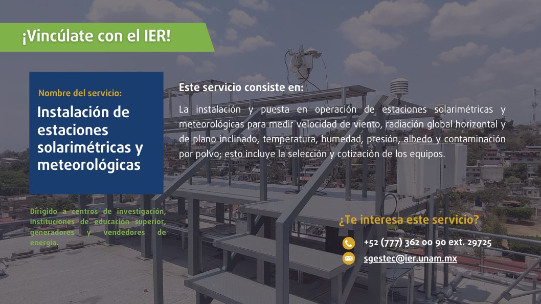 IER-UNAM (@ierunam) on Twitter photo ¿Tu proyecto o investigación necesita datos meteorológicos confiables? 🌤️
Te podemos ayudar a instalar estaciones meteorológicas para medir:
🌬️ Viento
☀️ Radiación
🌡️ Temperatura y más
Ideal para centros de investigación y sector energía ⚡
📩Contáctanos: sgestec@ier.unam.mx ¿Tu proyecto o investigación necesita datos meteorológicos confiables? 🌤️
Te podemos ayudar a instalar estaciones meteorológicas para medir:
🌬️ Viento
☀️ Radiación
🌡️ Temperatura y más
Ideal para centros de investigación y sector energía ⚡
📩Contáctanos: sgestec@ier.unam.mx