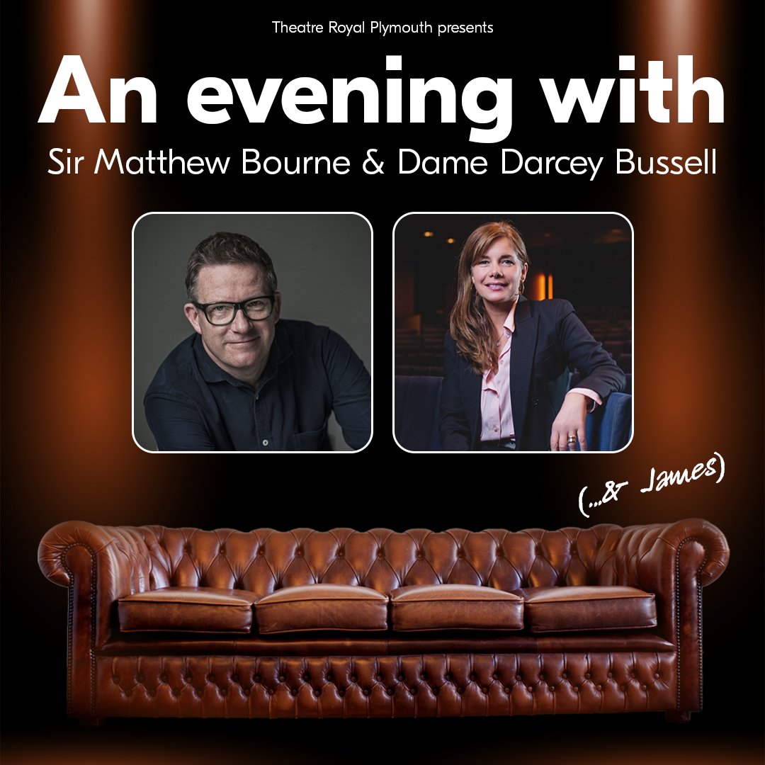Theatre Royal Plymouth (@trplymouth) on Twitter photo We are delighted to announce a new series of ‘An Evening with…’ special events! 📢
Join <a href="/SirMattBourne/">Matthew Bourne 💙</a> <a href="/DarceyOfficial/">Darcey Bussell</a> and <a href="/jamesmackblack/">James Mackenzie-Blackman</a> for one night only in The Lyric.
🎟️ Tickets are on sale NOW! Book & join us for this special fundraising event: theatreroyal.com/whats-on/eveni… We are delighted to announce a new series of ‘An Evening with…’ special events! 📢
Join <a href="/SirMattBourne/">Matthew Bourne 💙</a> <a href="/DarceyOfficial/">Darcey Bussell</a> and <a href="/jamesmackblack/">James Mackenzie-Blackman</a> for one night only in The Lyric.
🎟️ Tickets are on sale NOW! Book & join us for this special fundraising event: theatreroyal.com/whats-on/eveni…