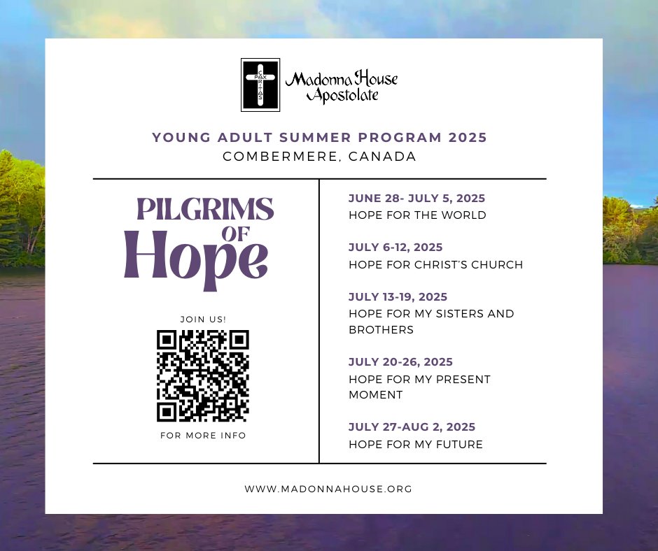 MadonnaHouse's tweet image. Join us, Pilgrims of Hope!
#MadonnaHouse #YoungAdults #SummerProgram
madonnahouse.org/experience/liv…