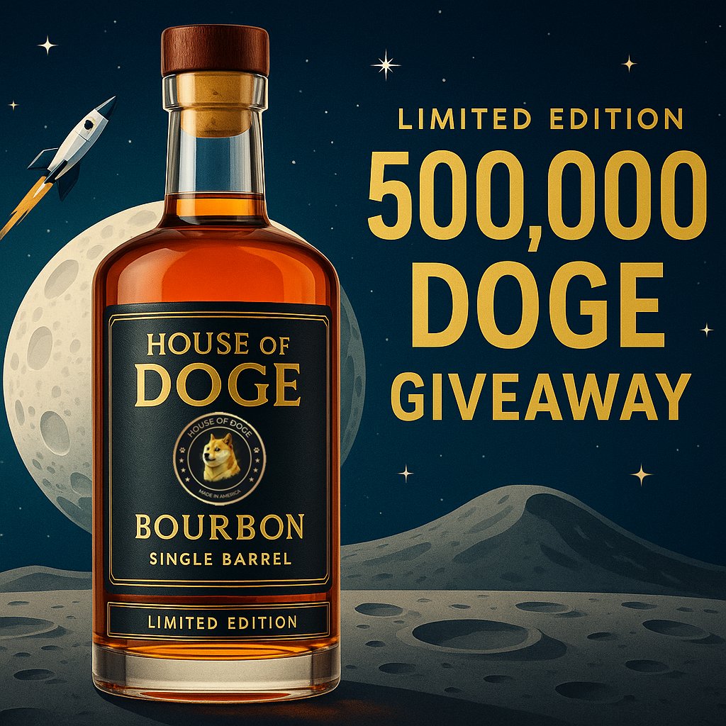 500,000 $DOGE is up for grabs! We're giving away a whole $BTC worth of #Dogecoin to celebrate <a href="/houseofdoge/">House of Doge</a> Bourbon.

🥃 So smooth, it's practically a moonshot. 🌕🚀 Enter for a chance to win: bit.ly/3Fu5d12 $CASK #Bourbon <a href="/dogecoin/">Dogecoin</a>
