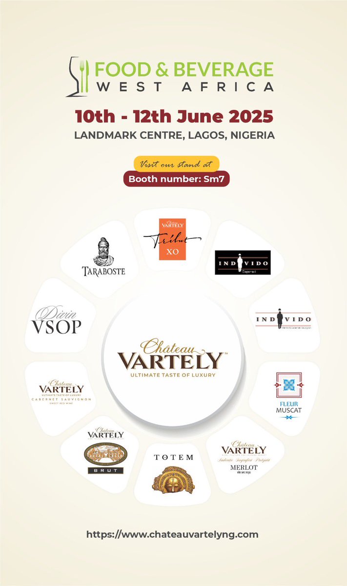 Chateau Vartely will be live at Food&amp;Beverage West Africa 2025, from 10th–12th June at Landmark Centre, Lagos.
At Booth number SM7, discover our luxurious collection of wines – from d bold Cabernet Sauvignon Sweet Red to the legendary Taraboste and Individo collections. See ya!🍷