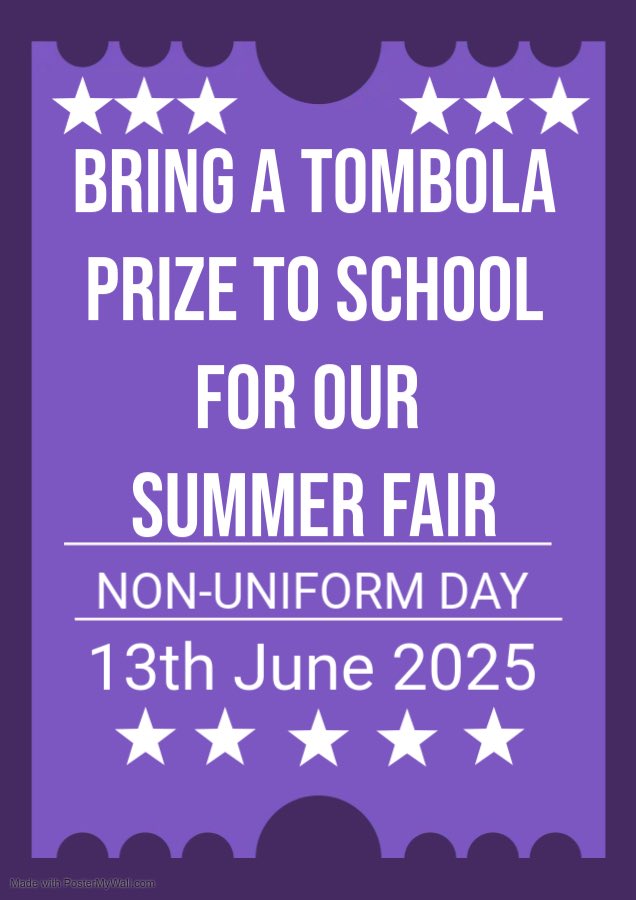 This Friday, pupils can bring in a prize for our Tombola Stall. This year, our Summer Fair will be on the 8th July.