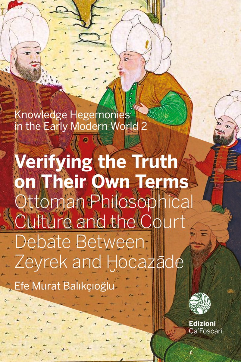 #OpenAccess
#Ottoman #Tawḥīd #Philosophy #Theology #Avicenna
Verifying the Truth on Their Own Terms
Ottoman Philosophical Culture and the Court Debate Between Zeyrek and Ḫocazāde 
Efe Murat Balıkçıoğlu. Venice Univ Pr 2023 
🔽
edizionicafoscari.it/en/edizioni4/l…