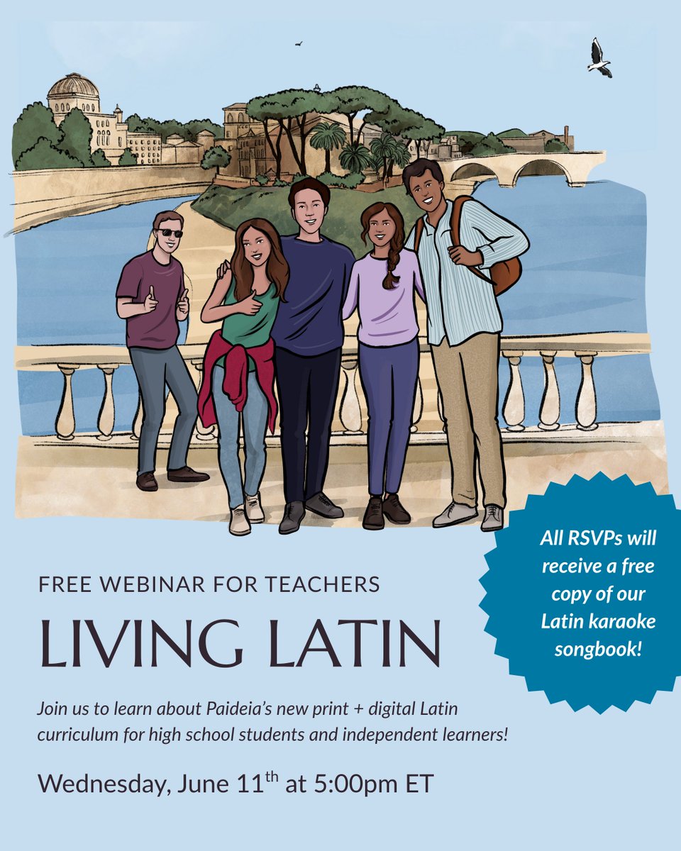 Free webinar for Latin teachers! Join us this Wednesday, June 11th at 5:00pm ET to learn about Paideia's new digital and print Latin curriculum, Living Latin. The presentation will include a demo of the digital edition's innovative teaching and learning tools, plus an exclusive