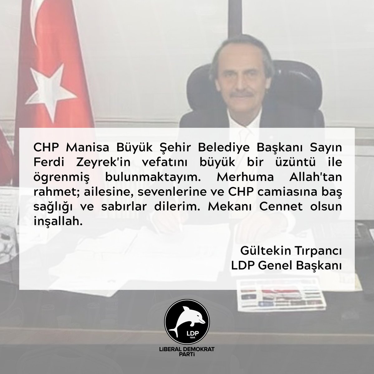 Genel Başkanımız Gültekin Tırpancı'nın, Manisa Büyükşehir Belediye Başkanı Ferdi Zeyrek hakkındaki başsağlığı mesajı.