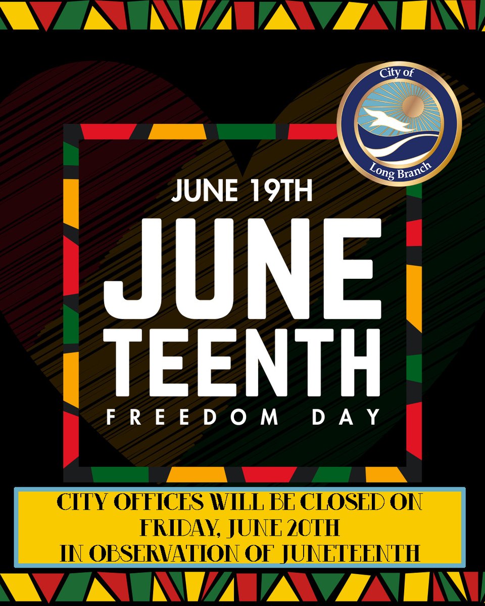 City Offices will be closed on Friday, June 20, 2025, in observation of Juneteenth.
There will be no changes to the sanitation schedule..
Enjoy the holiday!