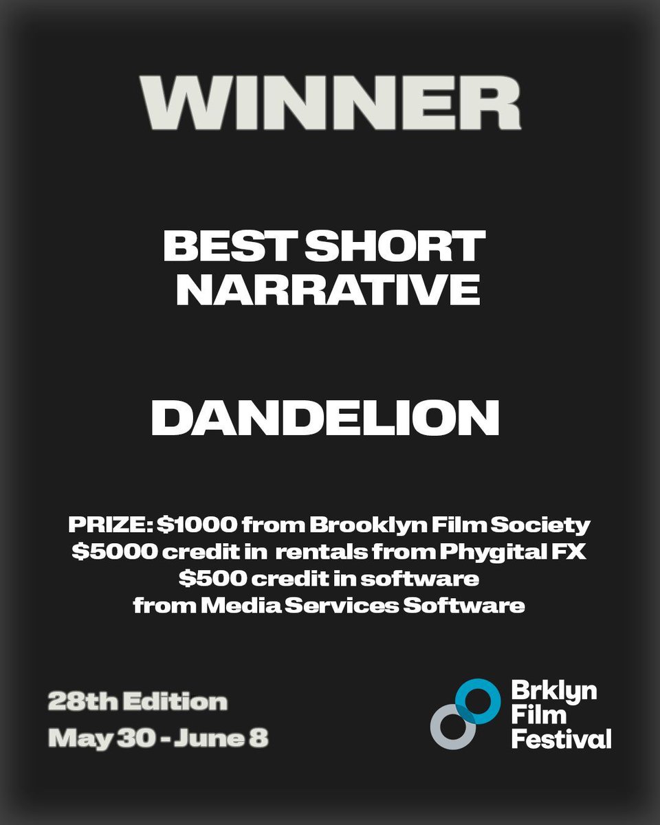 Announcing the Best in Category winners of the 28th Brooklyn Film Festival!

Best Narrative Short: DANDELION by Fiona Obertinca