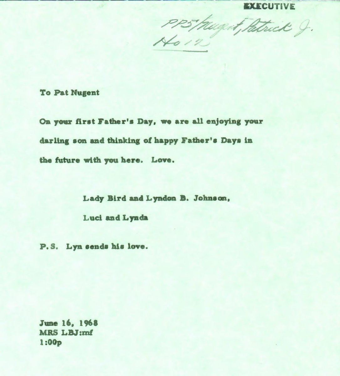 #OnThisDay: While their son-in-laws (Chuck Robb and Pat Nugent) were fighting in #Vietnam, the Johnsons sent over #FathersDay messages... and as noted in the letter, one was before someone was technically eligible... 😅

✍️ 06/16/1968