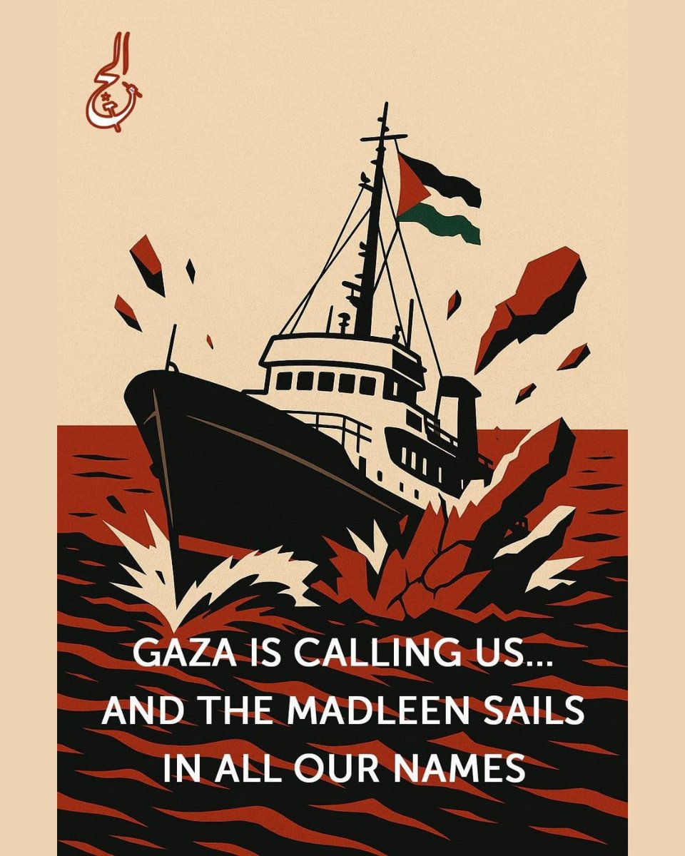 🇵🇸 Gaza is calling us... and the Madleen sails in all our names.

The Arab and Maghreb Student &amp; Youth Front Against Normalization and in Support of Peoples' Struggles strongly condemns the Israeli navy's interception of the humanitarian vessel Madleen! The ship, carrying