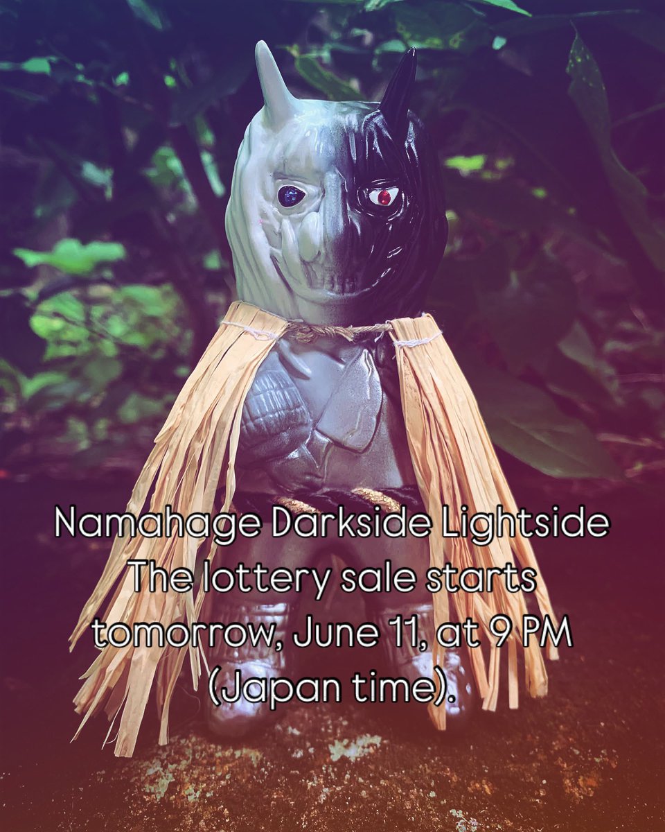 sofvitaro's tweet photo. ナマハゲ陰陽 Namahage Darkside Lightside
会場に来れなかった方への抽選販売分の受付開始は明日11日の21時より開始します。今回の数量は一桁のみです。宜しくお願い申し上げます。
#ソフビ太郎 #sofvitaro #ソフビ #sofvi #ナマハゲ #ウルトラソフビフェスティバル https://t.co/zzyCO27R8Z