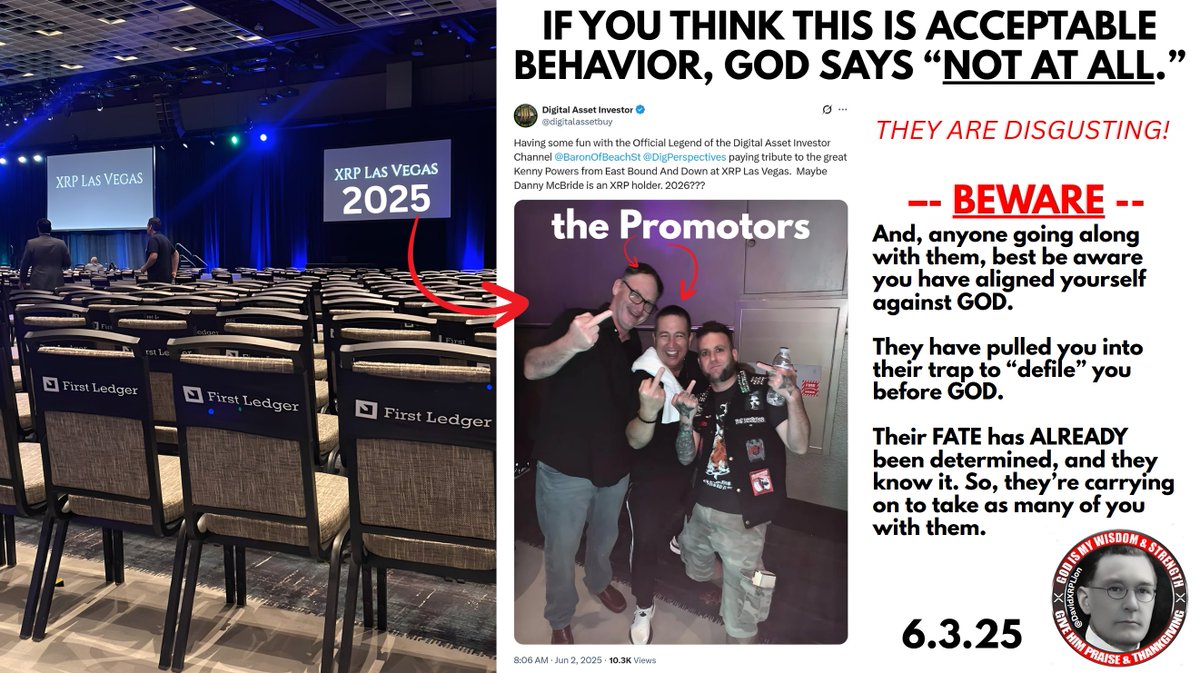 TO: Brad Garlinghouse, Ripple CEO. This is the real deal on the people who created XRP Las Vegas 2025. They are a disgrace to the XRP Community, and you can tell by their gestures they are not acceptable "role models" for XRP in every sense of the word.