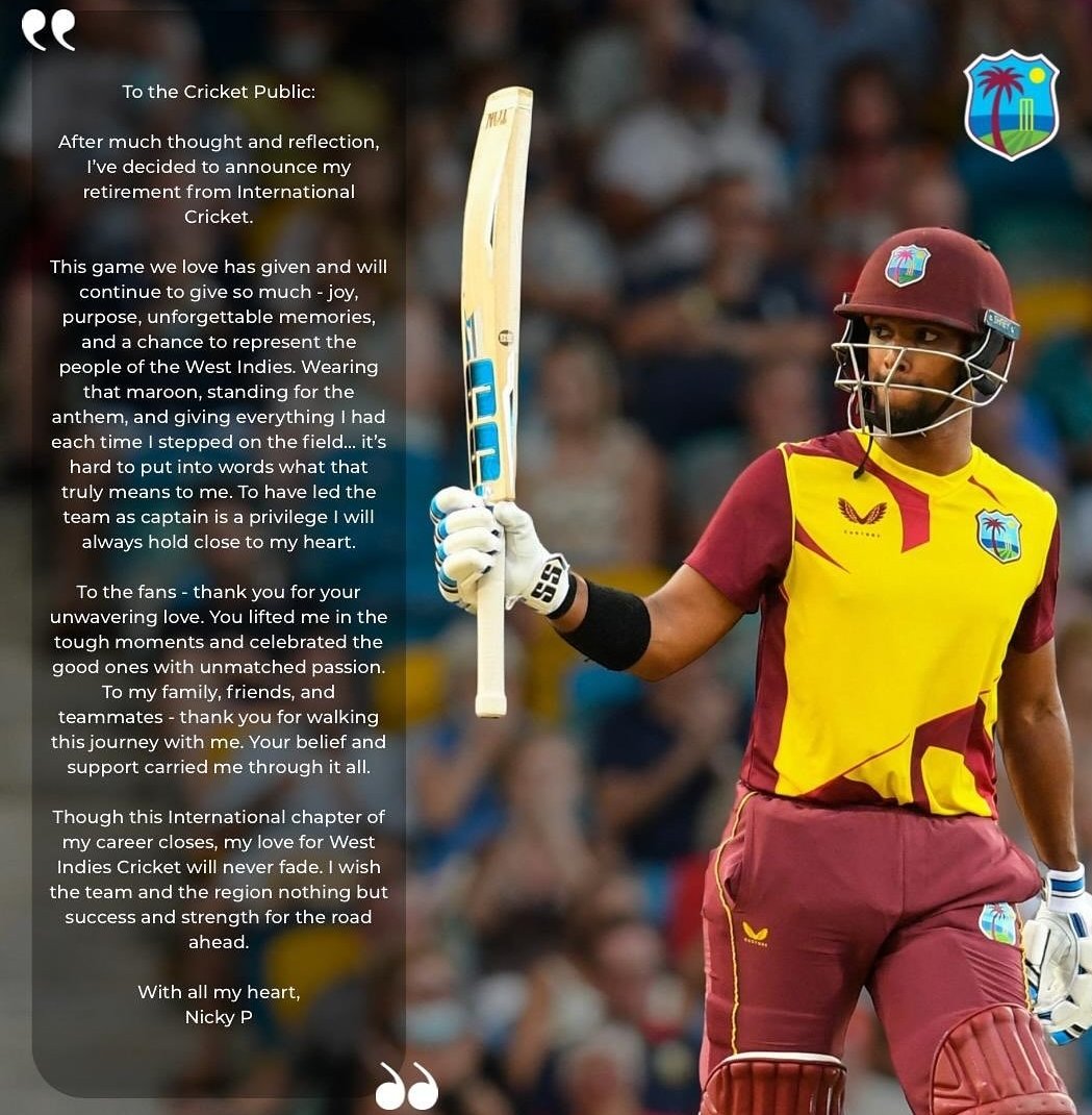 CricTalkbyAJ's tweet photo. 🚨🚨NICHOLAS POORAN RETIRES🚨🚨

Big Breaking News, Nicholas Pooran has retired from INTERNATIONAL CRICKET.

A BIGG LOSS TO INTERNATIONAL CRICKET especially upcoming T20 WC will miss you.

#ThankYouNickyP #NickyP #NikkyP #NICHOLAS #Pooran #NicholasPooran #Retirement #CricketTwitter #Cricket #cricketnews #cricketupdates #CricketLegend