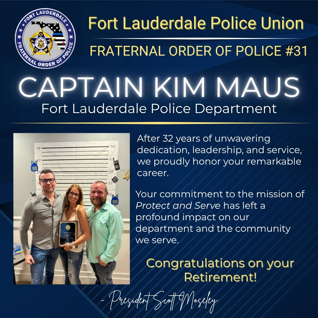 FtLFOP's tweet image. 📷 Congratulations, Captain Kim Maus!

Today, we honor and celebrate Captain Maus’s 32 years of service with the Fort Lauderdale Police Department.

 Enjoy this well-deserved new chapter in life!
