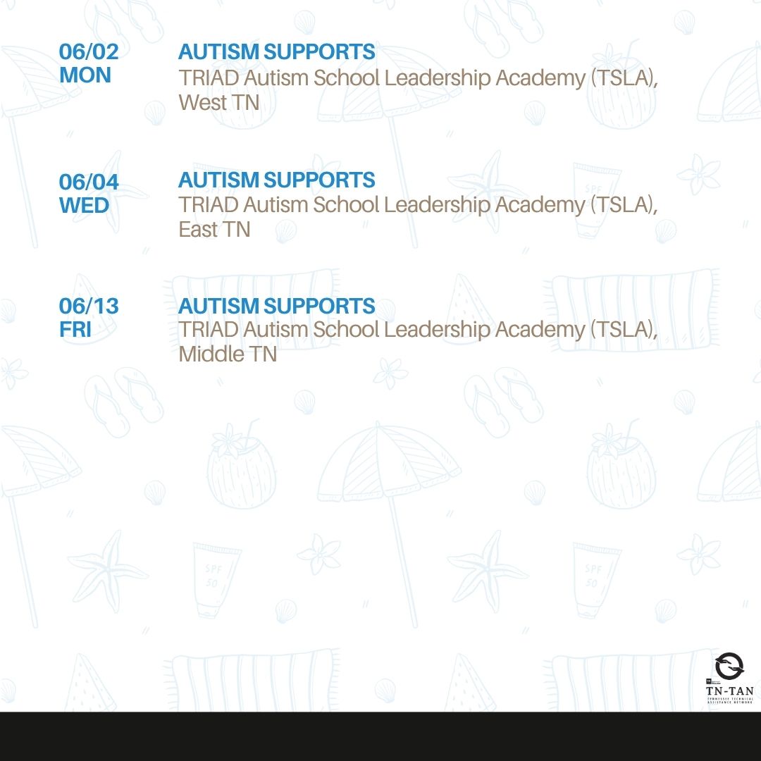 Tennessee_TAN's tweet image. Coming up this week (6/9 - 6/13) -
Join TRIAD in Nashville, TN for the Middle TN session of their Summer 2025 TRIAD Autism School Leadership Academy (TSLA) Administrator Workshop.
Visit our website to learn more: tn-tan.tnedu.gov/network-events
#Autism #ProfessionalDevelopment @TNedu