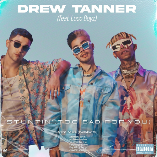 .<a href="/DrewTannerMusic/">Drew Tanner</a>'s new single "Stuntin' (Too Bad for You)" feat. #LocoBoyz is here! Listen to it now!

🎧: drew.lnk.to/StuntinTBFY