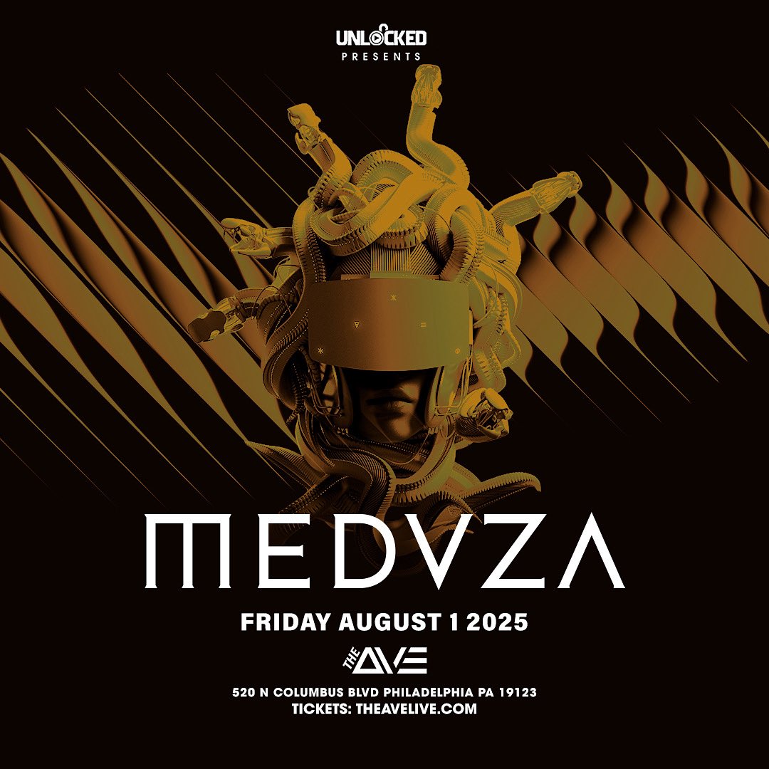 Show Announcement 🐍 MEDVZA will be making their return to Philly this summer on Friday August 1st and you’re not gonna want to miss this! Tickets and tables on sale now at TheAveLive.com