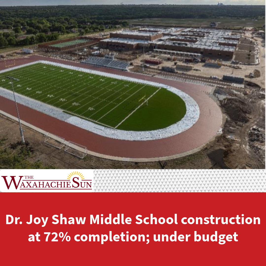 Dr. Joy Shaw Middle School construction at 72% completion; under budget | Education | waxahachiesun.com