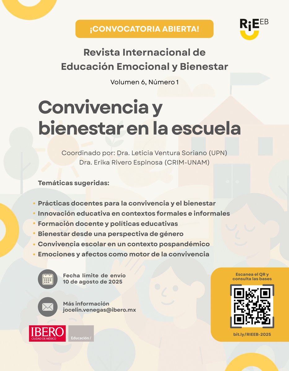 #ConvocatoriaAbierta | 💡 La Revista <a href="/RIEEB_/">RIEEB</a>  invita a enviar propuestas para el dossier: Convivencia y bienestar en la escuela. 

🔗 Consulta las bases: bit.ly/RIEEB-2025
✉️ jocelin.venegas@ibero.mx
