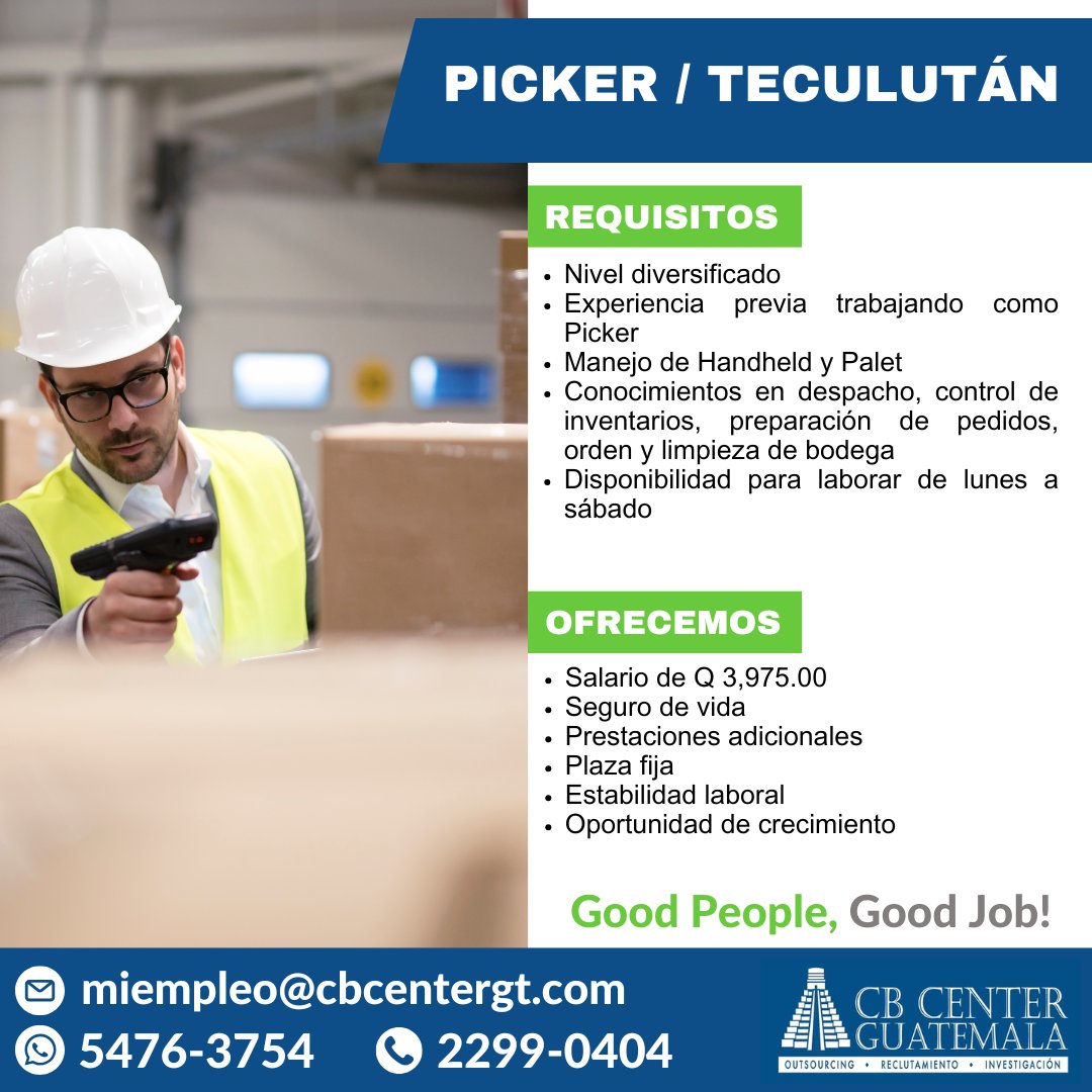 🔵 Buscamos PICKER / TECULUTÁN
➡️ Envía tu CV a miempleo@cbcentergt.com
📲 Comunícate al 5476-3754 o al 2299-0404

Aplica, comparte o refiere.
🟢 Good People, Good Job!

#empleosguatemala #empleosgt #empleosguate #trabajosguatemala #empleosihay