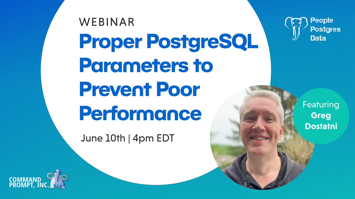 PostgresWorld (@postgresworld) on Twitter photo Looking for smoother, faster PostgreSQL?
Join us Tue, June 10 @ 4 PM ET for a free webinar with <a href="/cmdpromptinc/">Command Prompt, Inc.</a> DBA Greg Dostatni, “Proper PostgreSQL Parameters to Prevent Poor Performance.”
📅 Register at postgresconf.org/conferences/20… Looking for smoother, faster PostgreSQL?
Join us Tue, June 10 @ 4 PM ET for a free webinar with <a href="/cmdpromptinc/">Command Prompt, Inc.</a> DBA Greg Dostatni, “Proper PostgreSQL Parameters to Prevent Poor Performance.”
📅 Register at postgresconf.org/conferences/20…