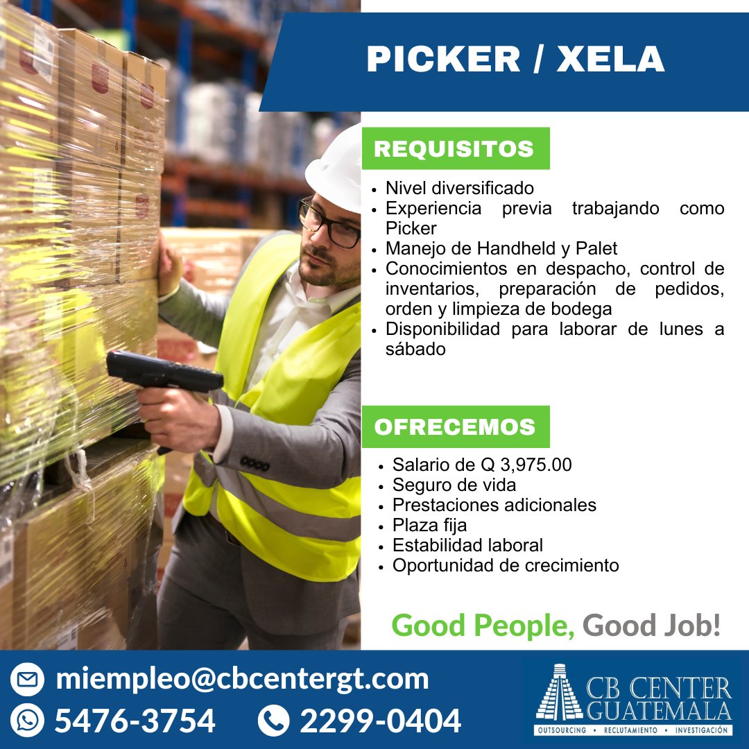 🔵 Buscamos PICKER / XELA
➡️ Envía tu CV a miempleo@cbcentergt.com
📲 Comunícate al 5476-3754 o al 2299-0404

Aplica, comparte o refiere.
🟢 Good People, Good Job!

#empleosguatemala #empleosgt #empleosguate #trabajosguatemala #empleosihay