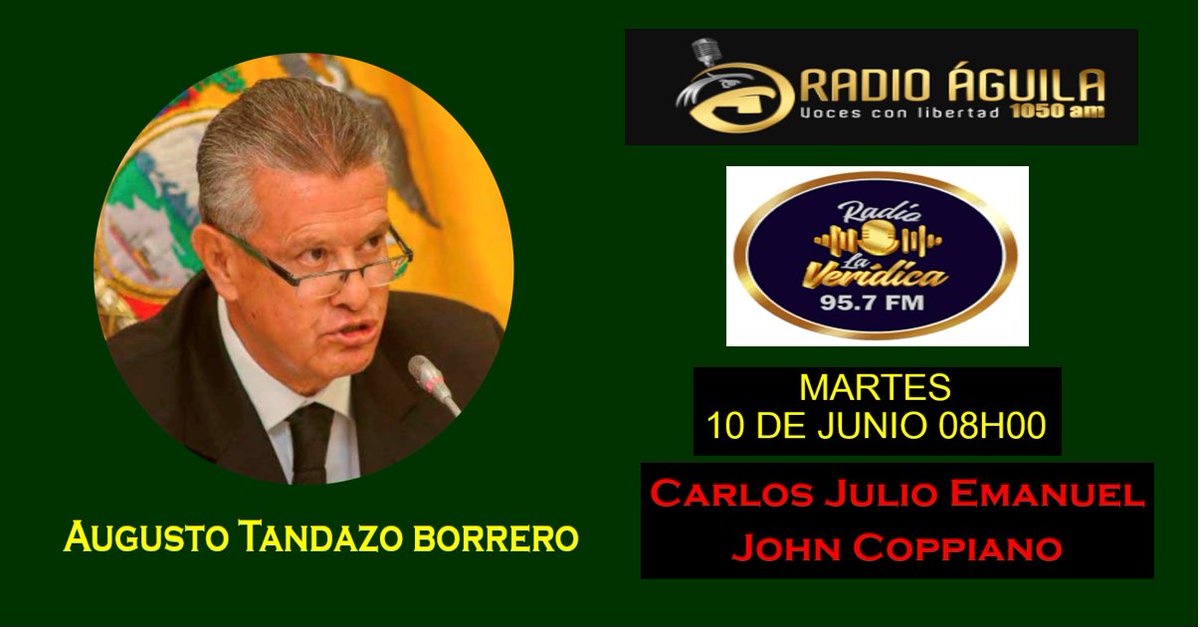 MAÑANA MARTES 10 DE JUNIO, A LAS 08H00, ENTREVISTA EN ÁGUILA TV, RADIO ÁGUILA INTERNACIONAL Y RADIO LA VERÍDICA: