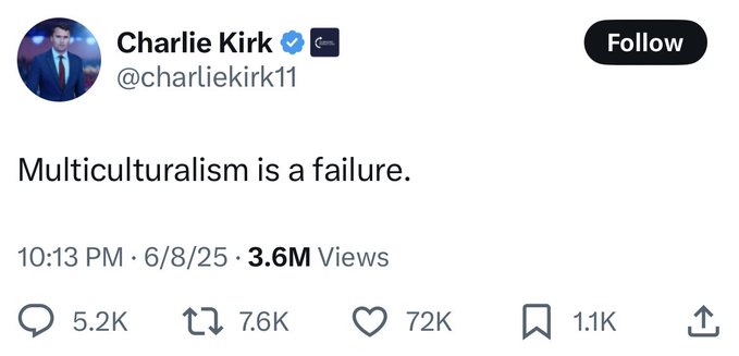 The irony of tweeting this on a platform built by immigrants, using a phone developed by immigrant engineers, on a network powered by global labor. Multiculturalism made your ignorance wireless.

And most of all you typed this in English — a language formed by multiculturalism.