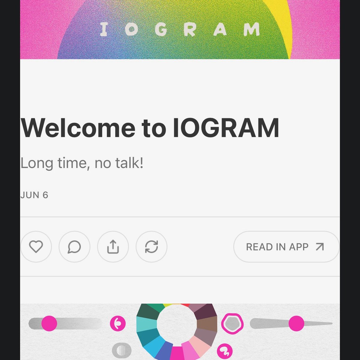 We've just launched IOGRAM, a newsletter for sharing what we're working on, and what you're making with it!

If you want to stay up to date on what's happening around IORAMA, you can subscribe right here 👇

iorama.substack.com