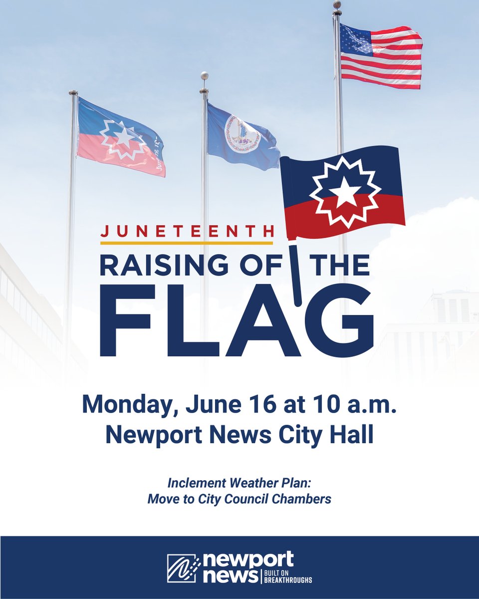 Join us to honor Juneteenth! Celebrate freedom and unity at the Juneteenth Flag Raising Ceremony on Monday, June 16, at 10 a.m. in Newport News City Hall. Let’s reflect, commemorate, and raise the flag of liberation. If it rains, we will move to the City Council Chambers.