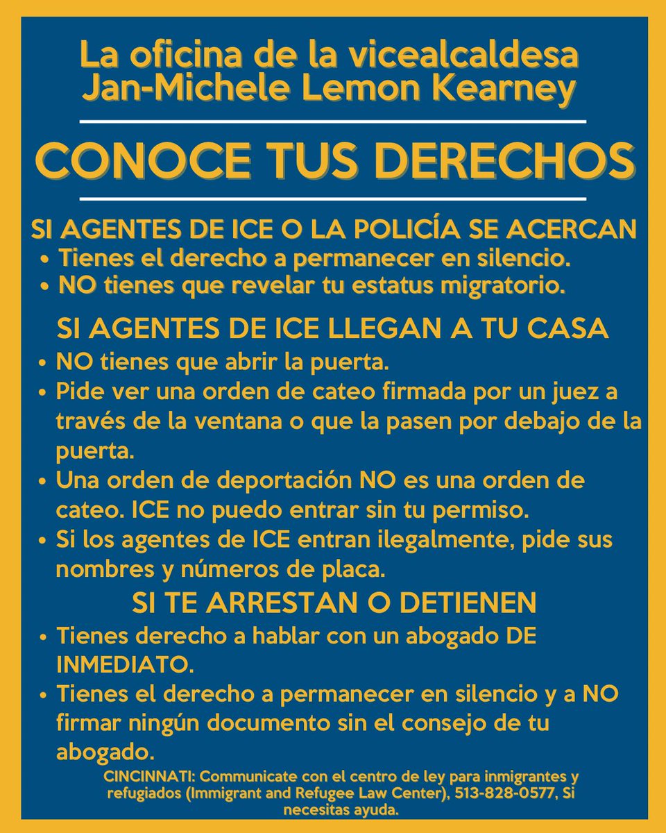 KearneyForCincy's tweet image. 🚨 CINCINNATI, KNOW YOUR RIGHTS/CONOCE TUS DERECHOS
With recent federal immigration crackdowns taking place across the country and here in our region, it’s important every be reminded of their LEGAL rights in regards to interactions with ICE and federal immigration authorities.