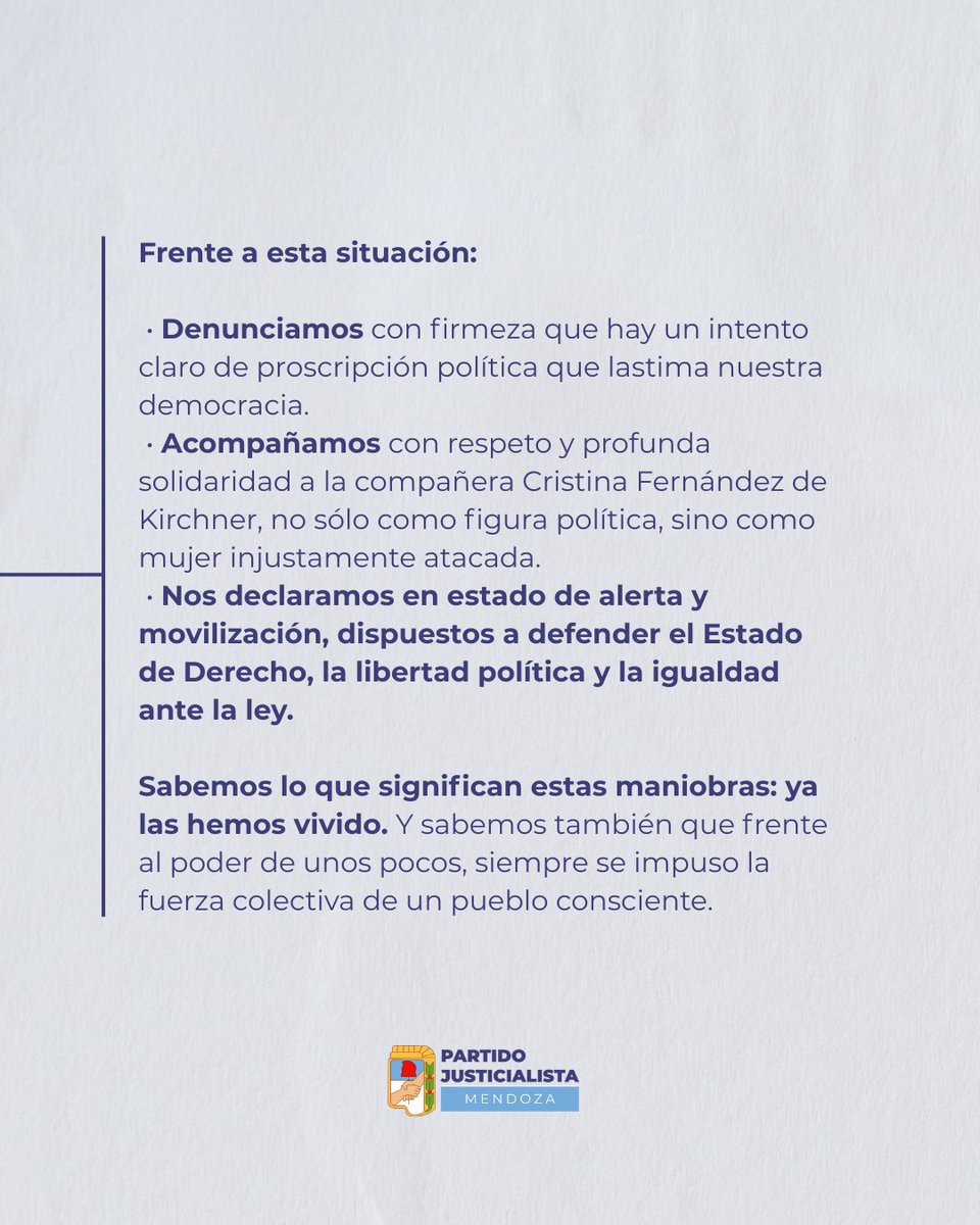 PJ_Mza's tweet photo. COMUNICADO DEL PARTIDO JUSTICIALISTA DE MENDOZA. 

Por justicia, por democracia, sin proscripciones. 

Cristina no está sola, el Partido Justicialista de Mendoza no mira al costado. 

#PartidoJusticialista #Mendoza #Comunicado https://t.co/7jWaWX58fU