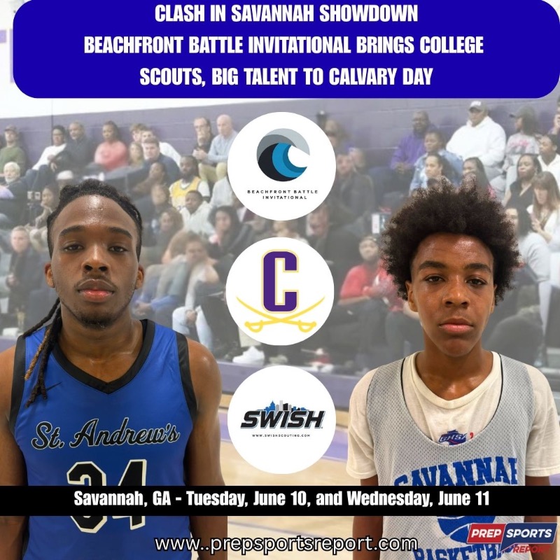 SavSportsReport's tweet photo. ๐ฅ 12 Teams. 2 Days. 1 Champion. ๐โน๏ธโโ๏ธ June 10 & 11 at @calvaryday
The Beachfront Battle tips off Tuesday with high-stakes matchups and major college exposure!
SCHEDULE INCLUDED! CLICK IMAGE FOR DETAILS!
#SwishScouting #SavannahHoops #PrepHoops
