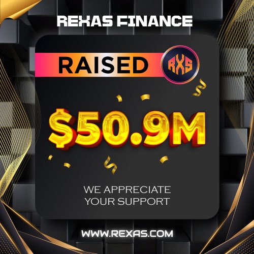 ⭐️ Milestone Alert! ⭐️

Rexas Finance has successfully raised $50.9 Million! 🚀

Thank you for your support! 👍

Buy Now: Rexas.com