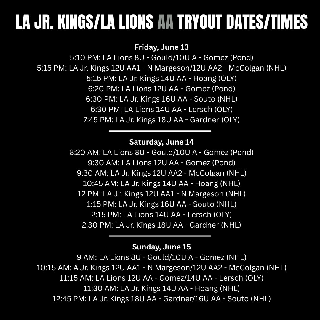 ❗️PLEASE  NOTE❗️the dates &amp; times of this weekend's LA Jr. Kings/LA Lions Tier II AA tryouts, all of which will be conducted at Toyota Sports  Performance Center in El Segundo! See you at the rink! 😎