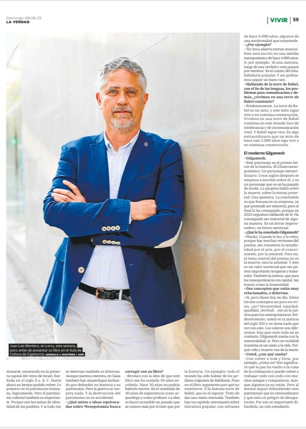 Entrevista a Juan Luis Montero Fenollós en el diario La Verdad. 

Y esta semana seguimos con más presentaciones de su libro Mesopotamia, concretamente este viernes 13 de junio a las 19:30 en el Campus de Ferrol, Facultad de Humanidades.
