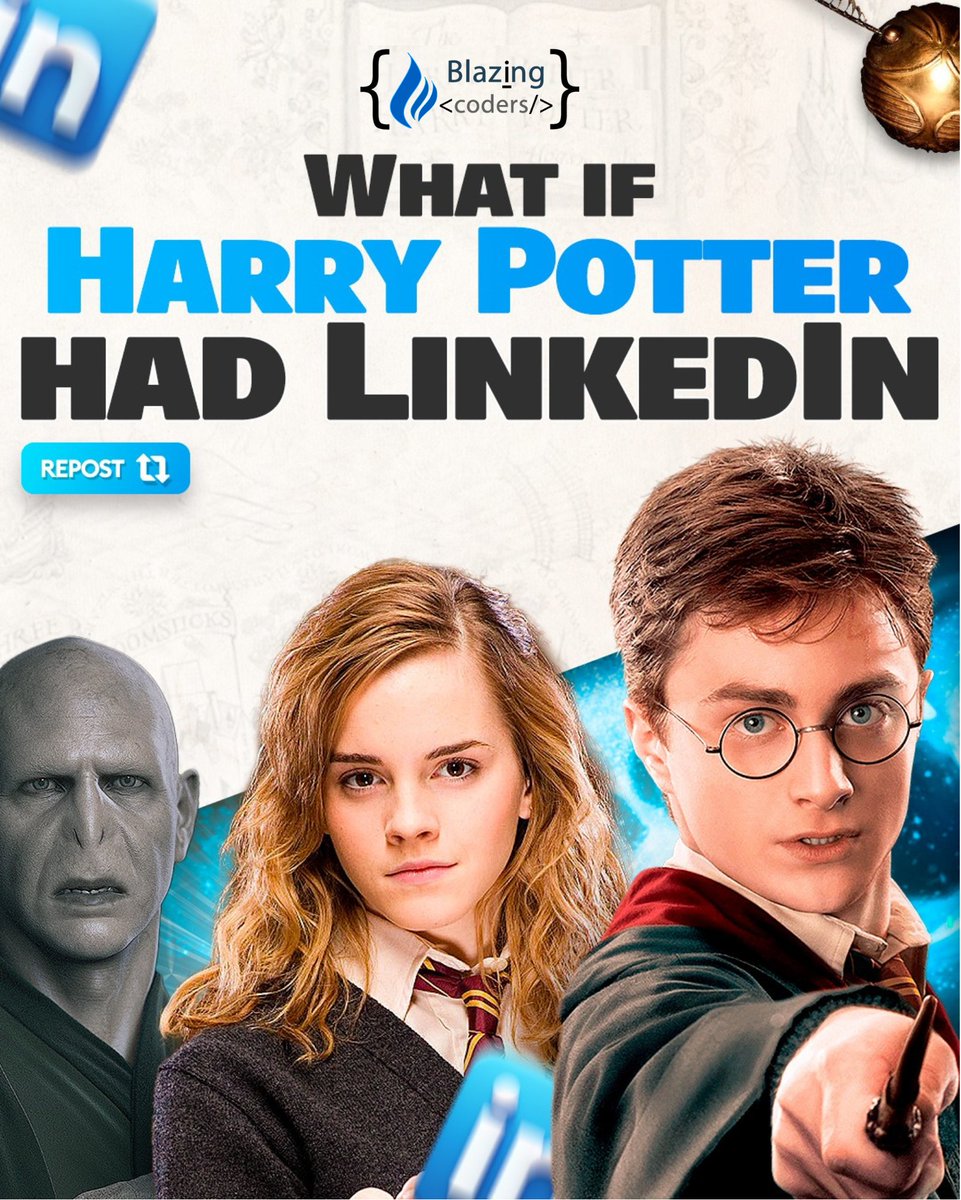 blazingcoders1's tweet image. ✨ What if Hogwarts met the corporate world?
At @Blazingcoders, we believe your profile should stand out — maybe not magically, but strategically!
Visit Now : blazingcoders.com
#blazingcoders #WhatIfHarryHadLinkedIn #BlazingCoders #LinkedInHumor #CareerMagic