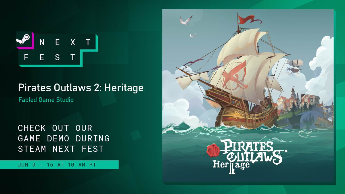 FabledGame's tweet image. Pirates Outlaws 2: Heritage is participating the #SteamNextFest!
Check out our latest demo and WISHLIST the game to not miss out the release.
