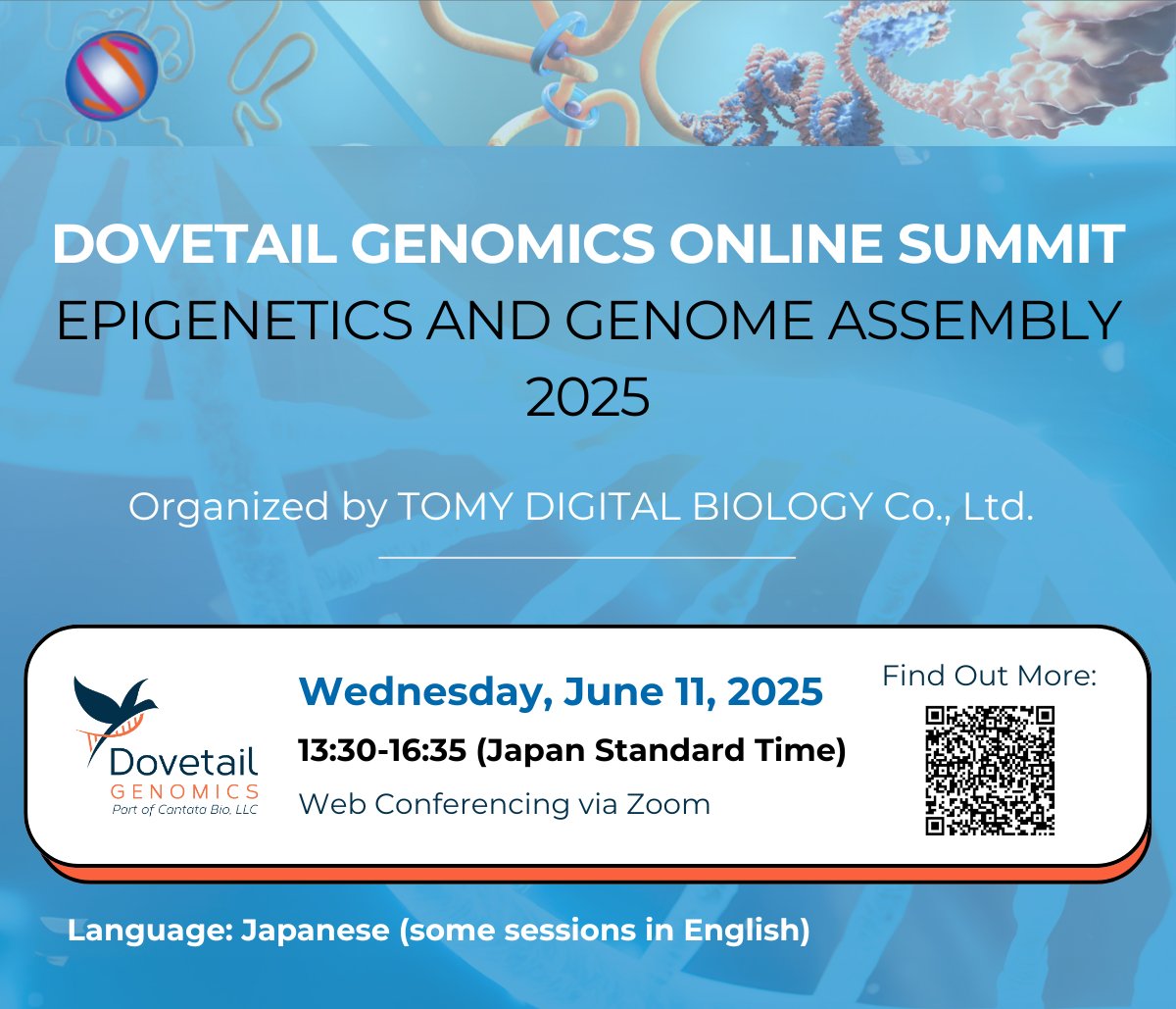 🌟 TOMORROW! 🌟 Don’t miss the Dovetail Genomics Online Summit – June 11, 2025! Hosted by TOMY DIGITAL BIOLOGY, this free Zoom event covers advances in epigenetics, genome assembly &amp; linked-read technology. Language: Japanese (some English). 🔗 digital-biology.co.jp/allianced/2025…