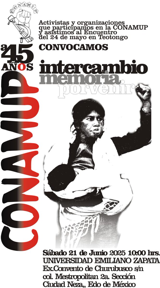 uprez's tweet image. A 45 años de la conformación, convocamos al intercambio de la memoria histórica de la Coordinación Nacional del Movimiento Urbano Popular, #CONAMUP