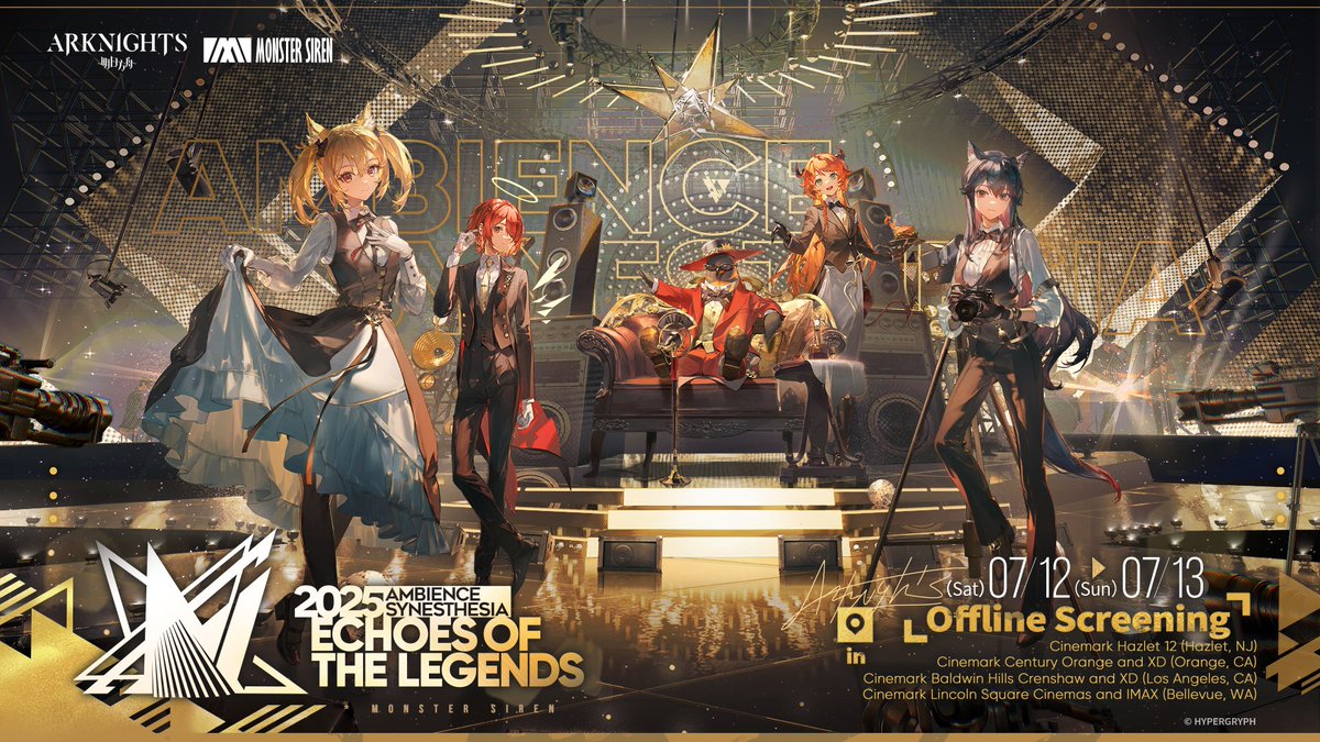 Dear Doctor,

We're excited to partner with Cinemark and present the 2025 Arknights Ambience Synesthesia — Echoes of the Legends offline screening in the US!

📅July 12 (Sat) - July 13 (Sun)

Please stay tuned for more ticket info and updates.

#Arknights #AmbienceSynesthesia