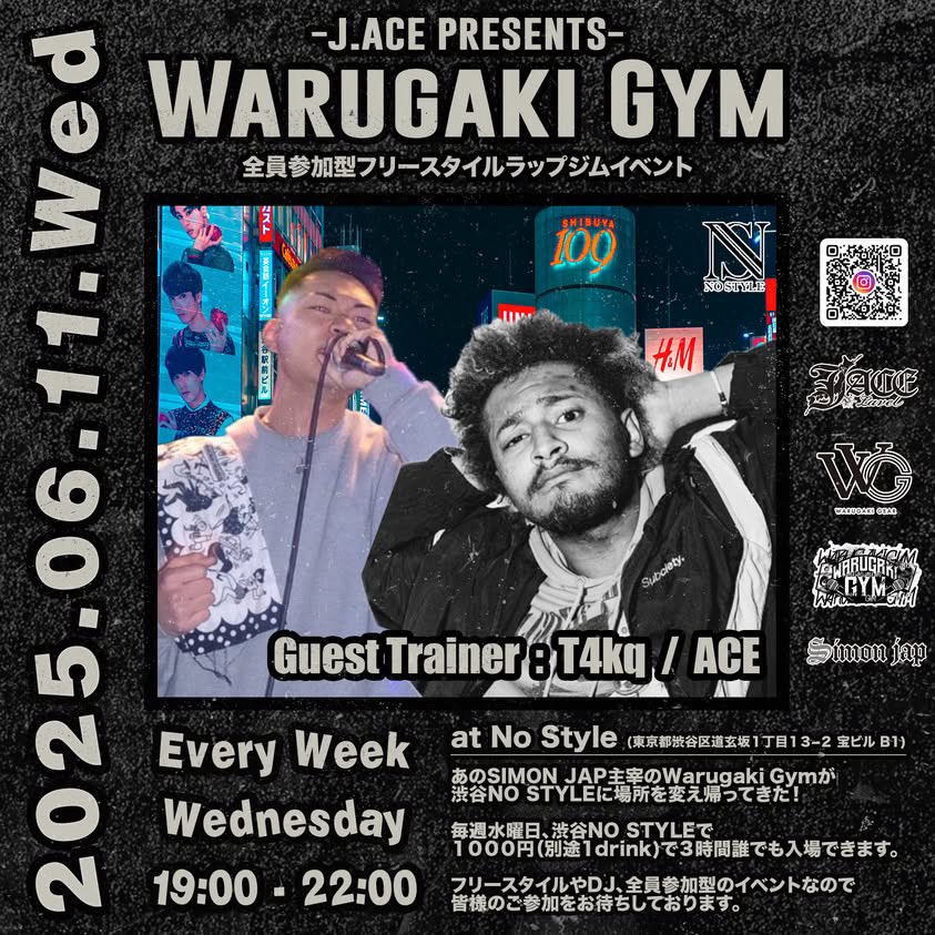 FRC_TOKYO's tweet photo. 《明日開催‼️》
Warugaki☆Gym❗️🎤
@渋谷NOSTYLE
19:00〜22:00🕖
初めての方も是非⭐️
（16歳未満は入場無料）
GUEST TRAINERには@ACE0317  @T4kq_042 が参戦‼️ https://t.co/Ahk0qaEr8s
