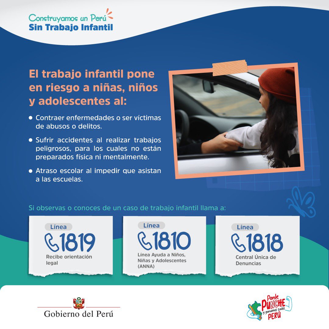 Ministerio de Desarrollo e Inclusión Social (@midisperu) on Twitter photo ¡El trabajo infantil pone en riesgo a niñas, niños y adolescentes! Si observas o conoces algún caso, ¡llama a la Línea 1819 del <a href="/MTPE_Peru/">Ministerio de Trabajo y Promoción del Empleo</a>!
Además, puedes recibir orientación en la #Línea1810 del <a href="/MimpPeru/">Ministerio de la Mujer y Poblaciones Vulnerables</a> y comunicarte al 📞 1818 del <a href="/MininterPeru/">Ministerio del Interior 🇵🇪</a>.
#PerúSinTrabajoInfantil ¡El trabajo infantil pone en riesgo a niñas, niños y adolescentes! Si observas o conoces algún caso, ¡llama a la Línea 1819 del <a href="/MTPE_Peru/">Ministerio de Trabajo y Promoción del Empleo</a>!
Además, puedes recibir orientación en la #Línea1810 del <a href="/MimpPeru/">Ministerio de la Mujer y Poblaciones Vulnerables</a> y comunicarte al 📞 1818 del <a href="/MininterPeru/">Ministerio del Interior 🇵🇪</a>.
#PerúSinTrabajoInfantil