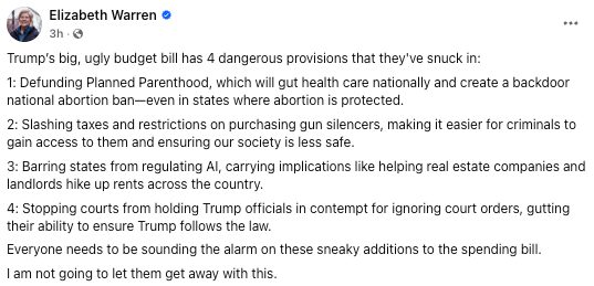 Trump and his Republican cronies continue to push his "Big, Beautiful, Bill" through the Senate. 

<a href="/SenWarren/">Elizabeth Warren</a> notes some of the provisions you should be concerned with. Use 5calls.org/issue/budget-r… to call your Senator and tell them to vote NO on this bill. The time is now!