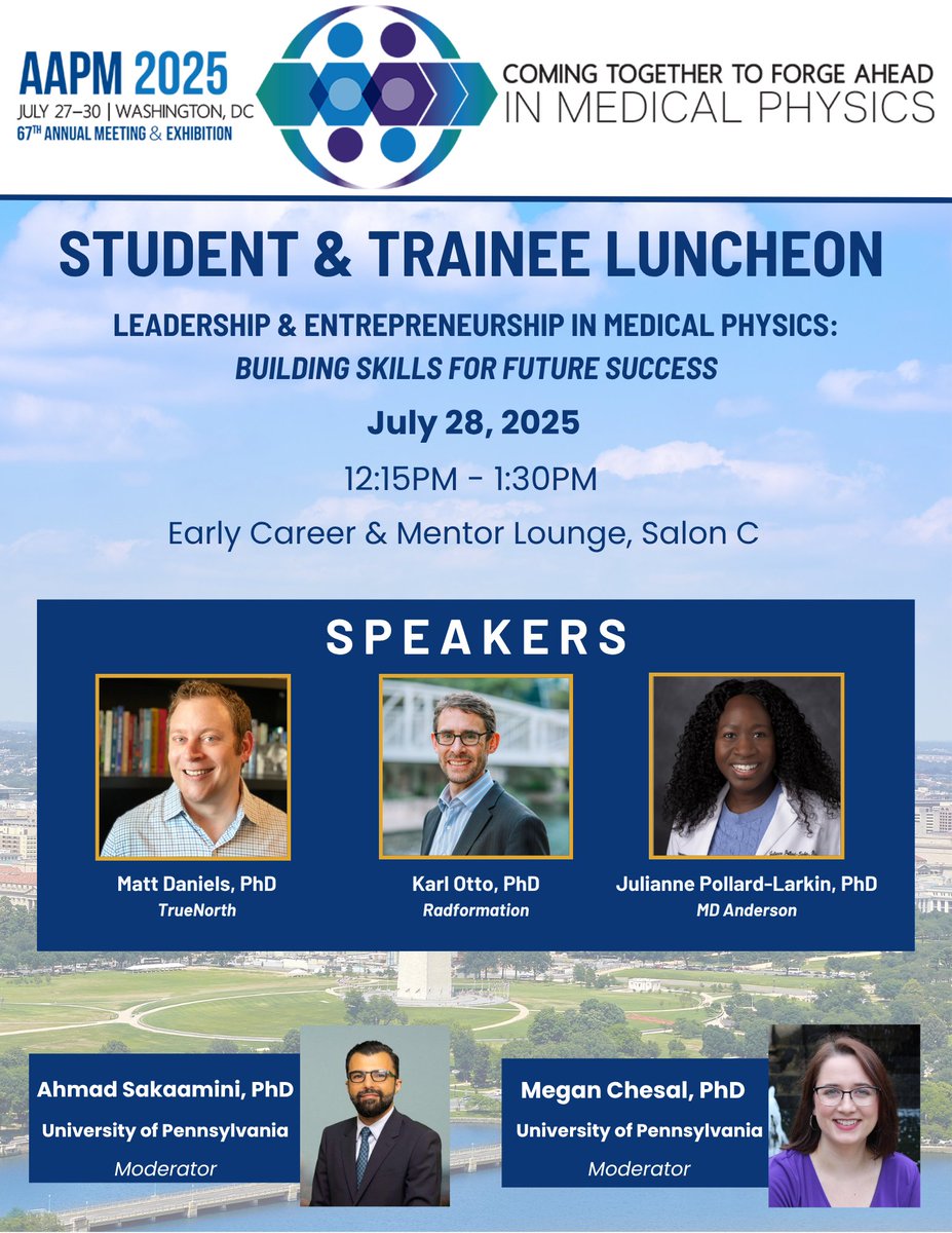 We are excited to bring to you this year’s Student &amp; Trainee Luncheon at AAPM 2025 in DC! 🎯
Join us July 28 for an inspiring session on Leadership &amp; Entrepreneurship in Medical Physics with an amazing panel!